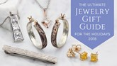 The Ultimate Jewelry Gift Guide for the Holidays 2018 for Men and Women